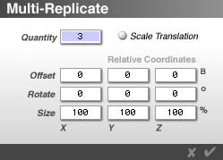 Multi-Replicate dialog, showing 3 copies in the Quantity text field, at the top.